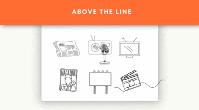 Above the Line: Advertising and Branding That Builds Recognition