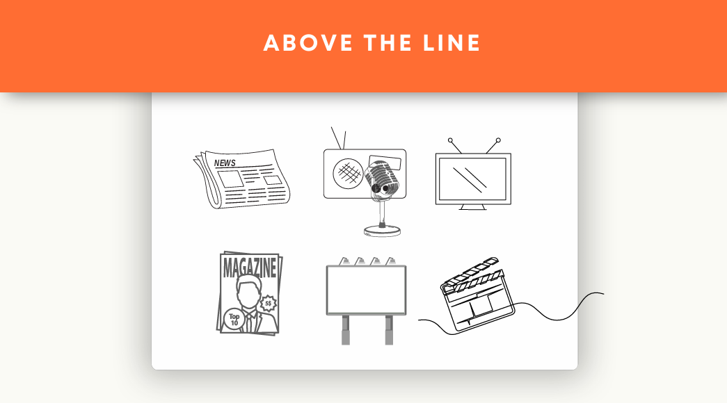 Above the Line: Advertising and Branding That Builds Recognition